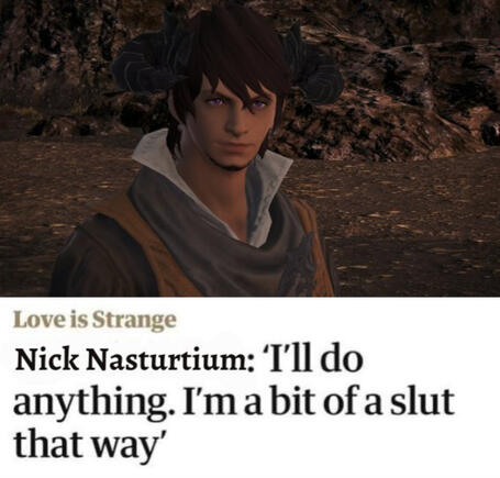 Nick Nasturtium: &quot;I&#39;ll do anything. I&#39;m a bit of a slut that way.&quot;